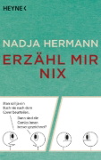 Buchcover und Innenansicht für das Buch: Erzähl mir nix