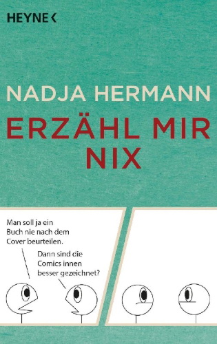 Buchcover und Innenansicht für das Buch: Erzähl mir nix