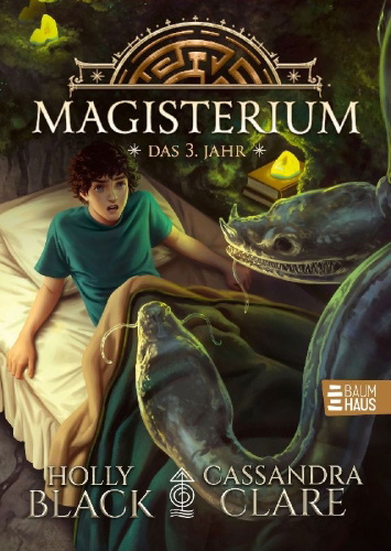 Buchcover und Innenansicht für das Buch: Magisterium - Das 3. Jahr