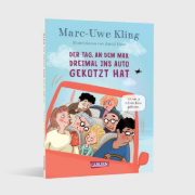 Buchcover und Innenansicht für das Buch: Der Tag, an dem Max dreimal ins Auto gekotzt hat