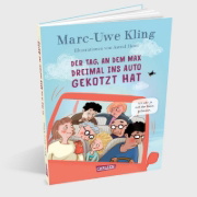 Buchcover und Innenansicht für das Buch: Der Tag, an dem Max dreimal ins Auto gekotzt hat