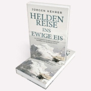 Buchcover und Innenansicht für das Buch: Heldenreise ins ewige Eis