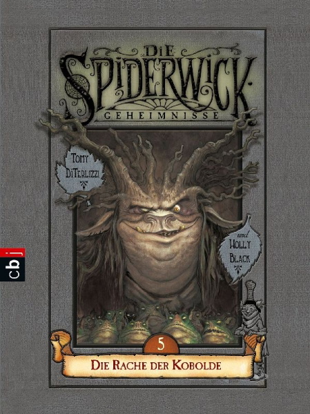 Buchcover und Innenansicht für das Buch: Die Spiderwick Geheimnisse - Die Rache der Kobolde