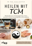 Buchcover und Innenansicht für das Buch: Heilen mit TCM