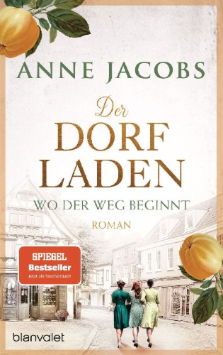 Buchcover und Innenansicht für das Buch: Der Dorfladen - Wo der Weg beginnt