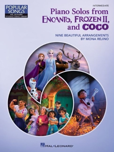 Buchcover und Innenansicht für das Buch: Piano Solos from Encanto, Frozen II, and Coco: Nine Beautiful Intermediate Arrangements by Mona Rejino - Hal Leonard Student Piano Library Popular Songs Series