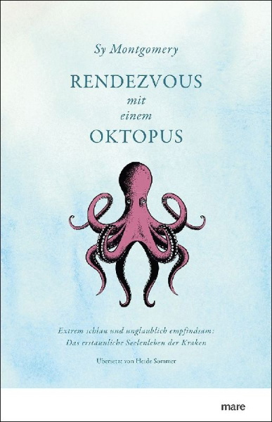 Buchcover und Innenansicht für das Buch: The Soul of an Octopus: A Surprising Exploration into the Wonder of Consciousness
