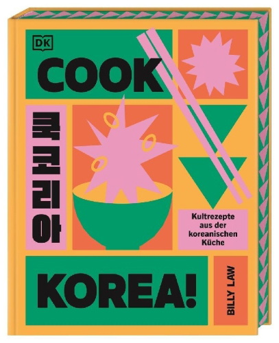 Buchcover und Innenansicht für das Buch: Cook Korea!