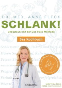 Buchcover und Innenansicht für das Buch: Schlank! und gesund mit der Doc Fleck Methode