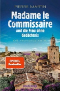Buchcover und Innenansicht für das Buch: Madame le Commissaire und die Frau ohne Gedächtnis