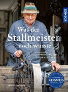Buchcover und Innenansicht für das Buch: Was der Stallmeister noch wusste