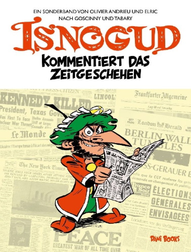 Buchcover und Innenansicht für das Buch: Iznogoud commente l'actualité