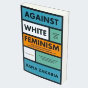 Buchcover und Innenansicht für das Buch: Against White Feminism. Notes on Disruption
