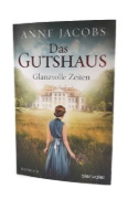 Buchcover und Innenansicht für das Buch: Das Gutshaus - Glanzvolle Zeiten