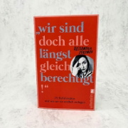 Buchcover und Innenansicht für das Buch: "Wir sind doch alle längst gleichberechtigt!"