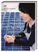 Buchcover und Innenansicht für das Buch: Harumis leichte japanische Küche