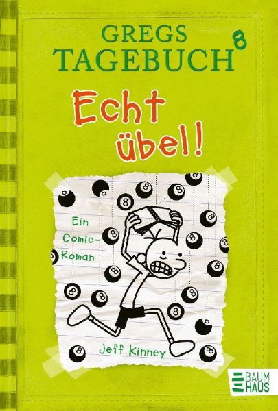 Buchcover und Innenansicht für das Buch: Gregs Tagebuch 8 - Echt übel!