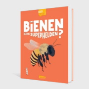 Buchcover und Innenansicht für das Buch: Big Questions Answered - Are Bees Nature's Tiny Heroes?