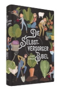 Buchcover und Innenansicht für das Buch: The Self-Sufficiency Bible