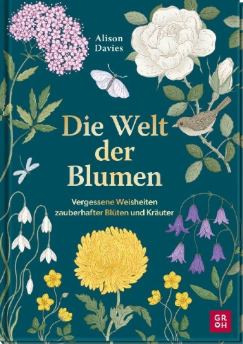 Buchcover und Innenansicht für das Buch: Floral Folklore: The forgotten tales behind nature's most enchanting plants (Stories Behind...)