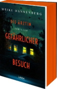 Buchcover und Innenansicht für das Buch: Die Ärztin - Gefährlicher Besuch
