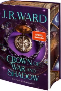 Buchcover und Innenansicht für das Buch: Crown of War and Shadow. Kingdoms of the Compass Part I