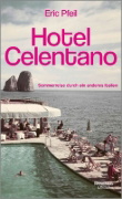 Buchcover und Innenansicht für das Buch: Hotel Celentano