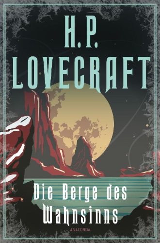 Buchcover und Innenansicht für das Buch: Die Berge des Wahnsinns