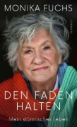 Buchcover und Innenansicht für das Buch: Den Faden halten
