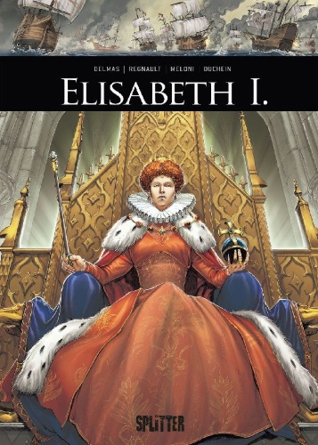 Buchcover und Innenansicht für das Buch: Ils ont fait l'histoire: Elisabeth Ière
