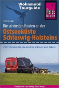 Buchcover und Innenansicht für das Buch: Reise Know-How Wohnmobil-Tourguide Ostseeküste Schleswig-Holstein