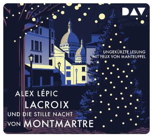 Buchcover und Innenansicht für das Buch: Lacroix und die stille Nacht von Montmartre. Sein dritter Fall