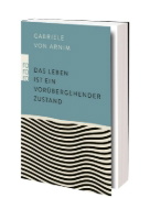 Buchcover und Innenansicht für das Buch: Das Leben ist ein vorübergehender Zustand