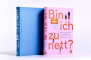 Buchcover und Innenansicht für das Buch: Soyez gentil, mais pas trop