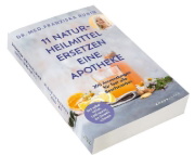 Buchcover und Innenansicht für das Buch: 11 Naturheilmittel ersetzen eine Apotheke