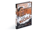Buchcover und Innenansicht für das Buch: Mein Fußballheld Jamal Musiala  - Seine Geschichte, seine Spiele, seine Rekorde