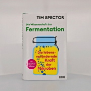 Buchcover und Innenansicht für das Buch: Ferment. The Life-Changing Power of Microbes