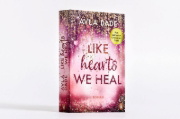 Buchcover und Innenansicht für das Buch: Like Hearts We Heal
