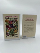Buchcover und Innenansicht für das Buch: Tulpenwut und Rosenliebe