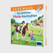 Buchcover und Innenansicht für das Buch: LESEMAUS Sonderbände: Die schönsten Pferde-Geschichten