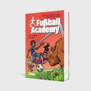 Buchcover und Innenansicht für das Buch: Fußball Academy 7: Ein wahres Wunder