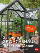 Buchcover und Innenansicht für das Buch: Gärtnern im Gewächshaus Monat für Monat