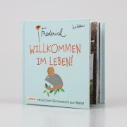 Buchcover und Innenansicht für das Buch: Willkommen im Leben! Herzlichen Glückwunsch zum Baby! (Frederick von Leo Lionni)