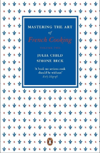 Buchcover und Innenansicht für das Buch: Mastering the Art of French Cooking: Volume 2