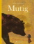 Buchcover und Innenansicht für das Buch: Mutig
