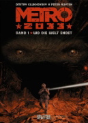Buchcover und Innenansicht für das Buch: Metro 2033 (Comic). Band 1 (von 4)