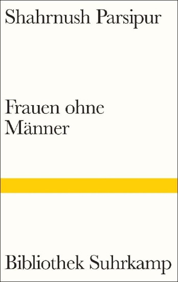 Buchcover und Innenansicht für das Buch: Parsipur, Women Without Men (OT)