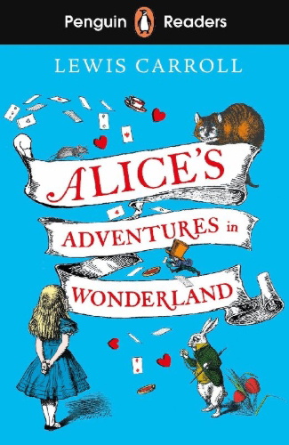 Buchcover und Innenansicht für das Buch: Penguin Readers Level 2: Alice's Adventures in Wonderland