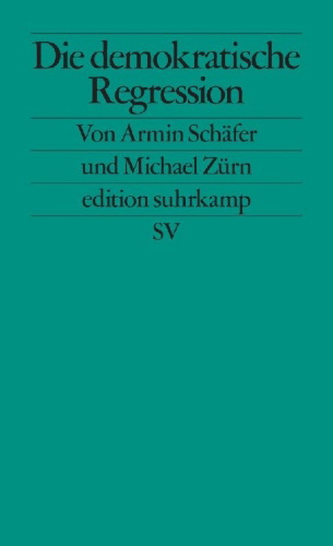 Buchcover und Innenansicht für das Buch: Die demokratische Regression