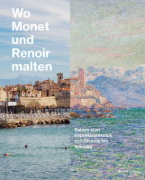 Buchcover und Innenansicht für das Buch: Wo Monet und Renoir malten
